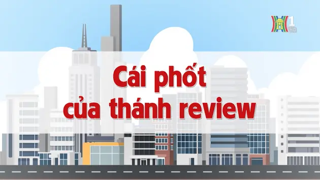 Cái phốt của thánh review | Chuyện quanh ta | 25/11/2024