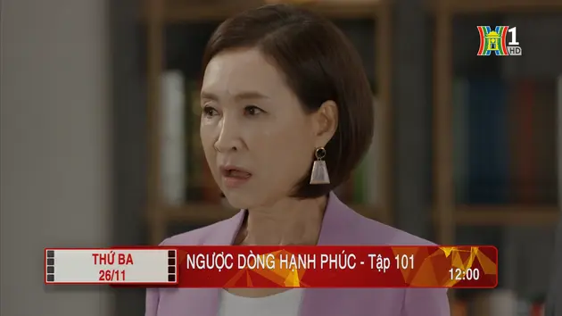 'Ngược dòng hạnh phúc' - Tập 101: Phá hoại
