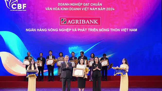 Agribank vinh dự đạt chuẩn “Văn hóa kinh doanh Việt Nam” 2024