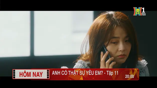 'Anh có thật sự yêu em?' - Tập 11: Không ngờ