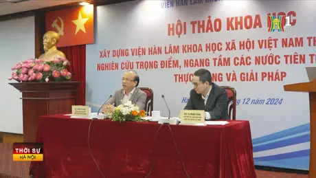 Xây dựng Viện Hàn lâm KHXH ngang tầm các nước tiên tiến