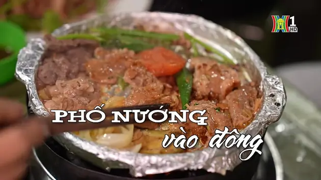 Phố nướng vào đông | Nhịp sống Hà Nội | 07/12/2024