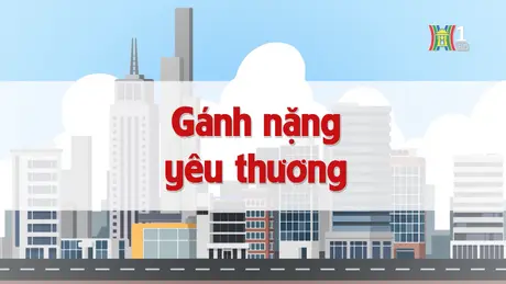 Gánh nặng yêu thương | Chuyện quanh ta | 09/12/2024