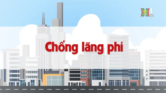 Chống lãng phí | Chuyện quanh ta | 10/12/2024