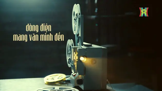 Dòng điện mang văn minh đến
