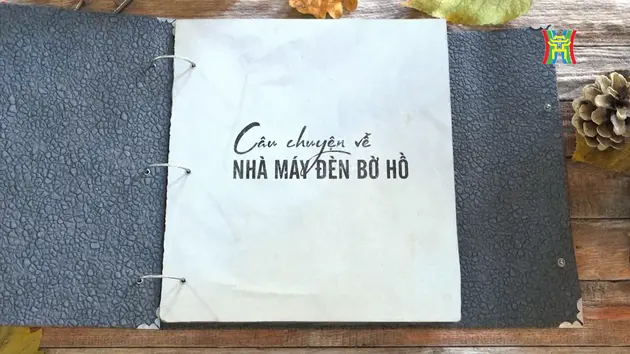 Câu chuyện về nhà máy đèn Bờ Hồ