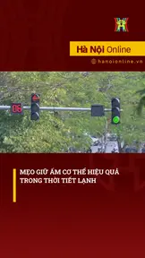 Mẹo giữ ấm cơ thể hiệu quả trong thời tiết lạnh giá