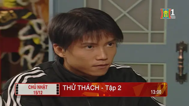 'Thử thách' - Tập 2: Đối đầu