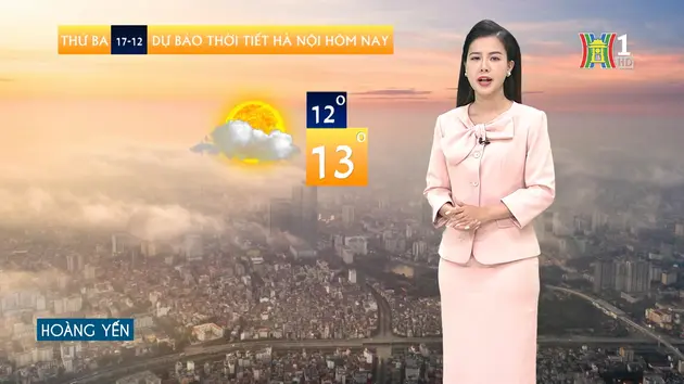 Bản tin thời tiết | 17/12/2024