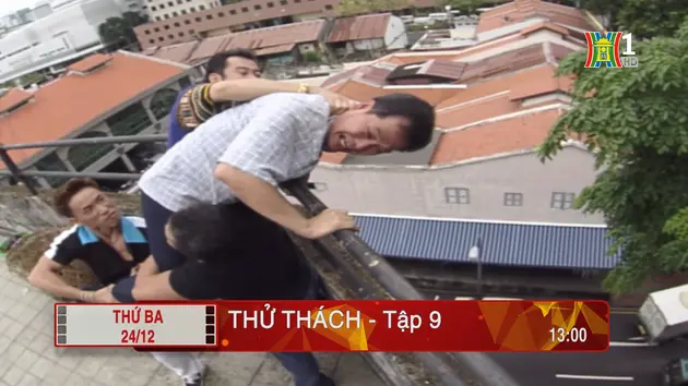 'Thử thách' - Tập 9: Mạo hiểm