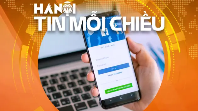 Xác thực tài khoản MXH bằng số điện thoại: Bàn làm, không bàn lùi! | Hà Nội tin mỗi chiều