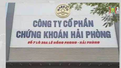 Chứng khoán Hải Phòng bị xử phạt hơn 600 triệu đồng