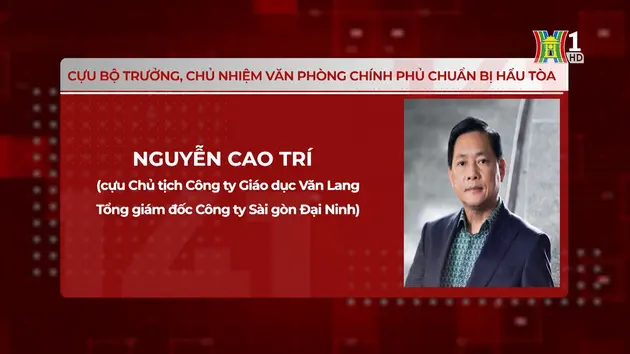 Cựu Bộ trưởng, Chủ nhiệm Văn phòng Chính phủ hầu sắp tòa