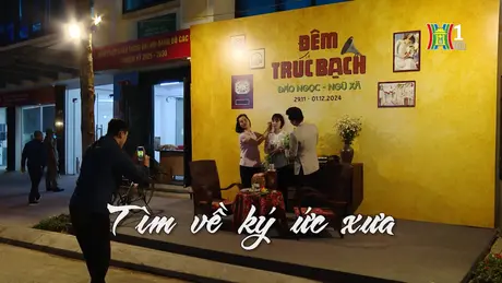 Tìm về ký ức xưa | Nhịp sống Hà Nội | 04/01/2025