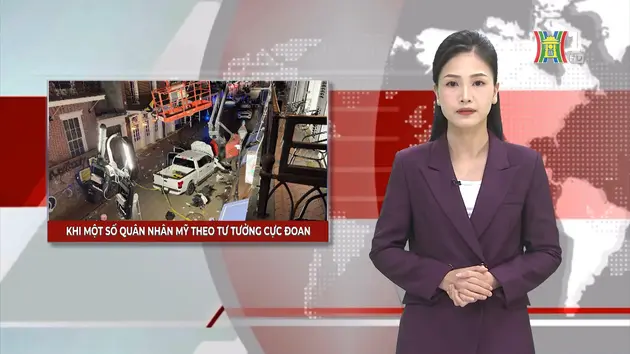 Khi quân nhân Mỹ theo tư tưởng cực đoan | Nhìn ra thế giới | 06/01/2025