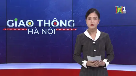 Giao thông Hà Nội | 07/01/2025