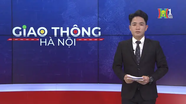 Giao thông Hà Nội | 09/01/2025