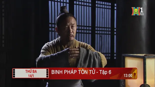 'Binh pháp Tôn Tử' - Tập 6: Tiêu diệt