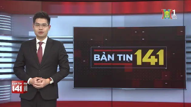 Bản tin 141 | 14/01/2025