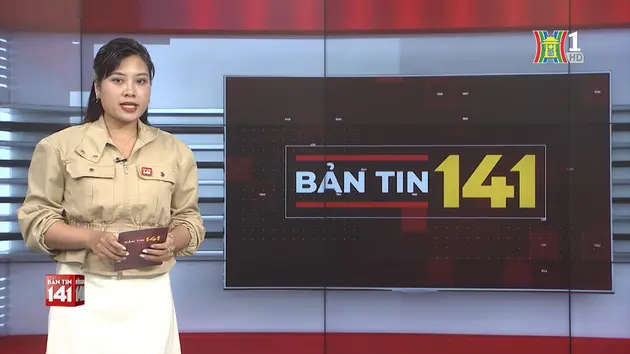 Bản tin 141 | 10/02/2025