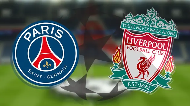 Thông tin trước trận Paris Saint - Germain với Liverpool