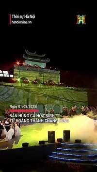 Bản hùng ca hoà bình từ Hoàng Thành Thăng Long