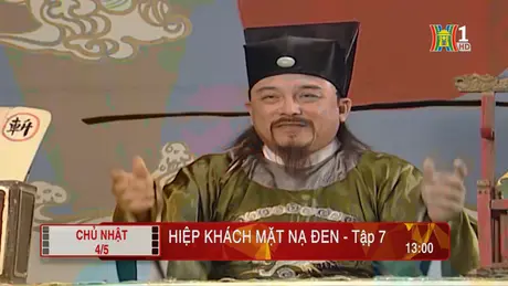 'Hiệp khách mặt nạ đen' - Tập 7: Ngang ngược