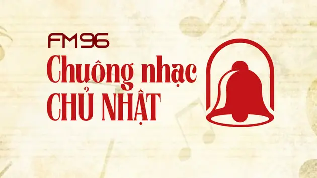 Chuông nhạc Chủ nhật | 04/05/2025