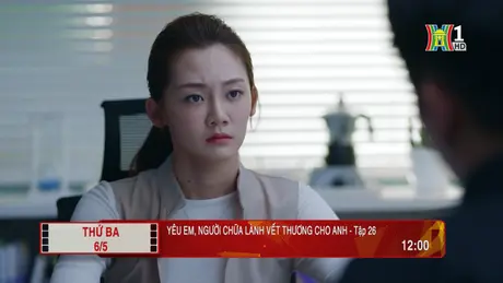 'Yêu em, người chữa lành vết thương cho anh' - Tập 26: Áp lực
