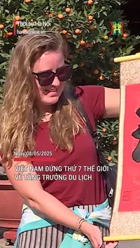 Việt Nam đứng thứ 7 thế giới về tăng trưởng du lịch