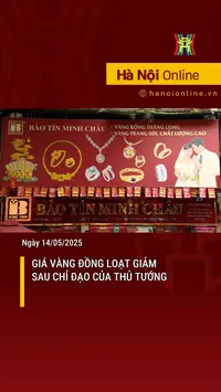 Giá vàng đồng loạt giảm sau chỉ đạo của Thủ tướng