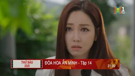 'Đóa hoa ẩn mình' - Tập 14: Mưu đồ
