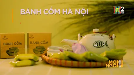 Bánh cốm Hà Nội | Món ngon ở Hà Thành | 24/05/2025