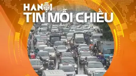 Hà Nội: Tỷ lệ phương tiện tăng gấp hơn 380 lần hạ tầng | Hà Nội tin mỗi chiều