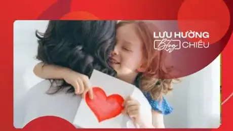 Dạy con bằng yêu thương