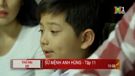 'Sứ mệnh anh hùng' - Tập 11: Bắt cóc