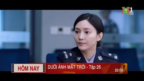 'Dưới ánh mặt trời' - Tập 26: Điểm yếu