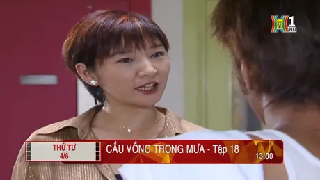 'Cầu vồng trong mưa' - Tập 18: Đóng kịch
