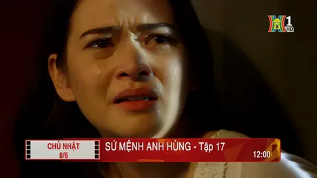 'Sứ mệnh anh hùng' - Tập 17: Thất vọng