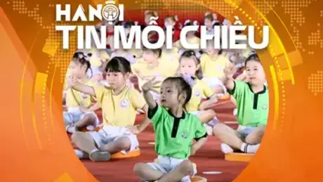 Hà Nội hoàn thành phổ cập giáo dục mầm non cho trẻ 5 tuổi | Hà Nội tin mỗi chiều