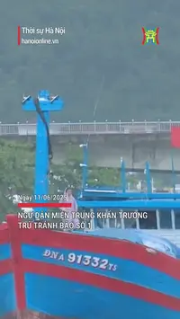 Ngư dân miền Trung khẩn trương tránh bão số 1