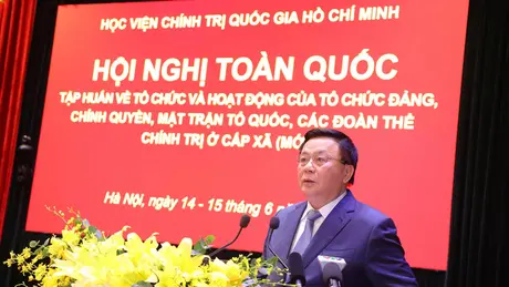 Hội nghị tập huấn toàn quốc vận hành hệ thống chính trị cấp xã mới