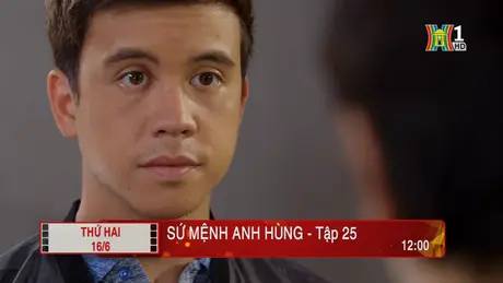 'Sứ mệnh anh hùng' - Tập 25: Ngăn chặn
