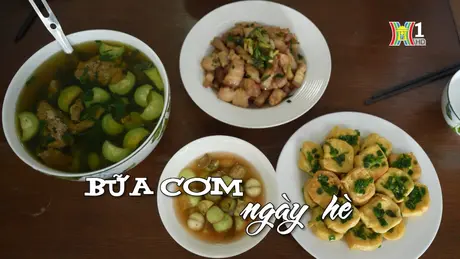Bữa cơm ngày hè | Nhịp sống Hà Nội | 06/07/2024